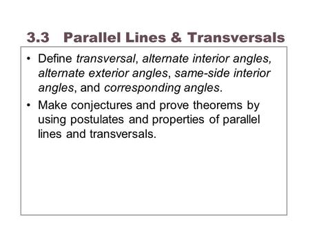 3.3 Parallel Lines & Transversals