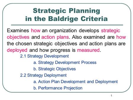 Strategic Planning in the Baldrige Criteria