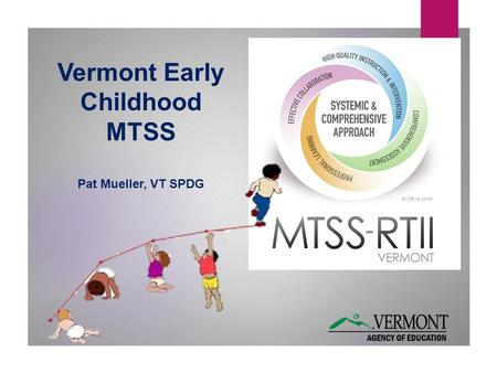 Vermont Early Childhood MTSS