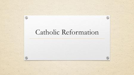 Catholic Reformation. Counter Reformation Protestants were gaining many followers Millions stayed loyal to Catholicism Movement to keep followers Reform.