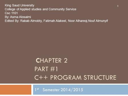 Chapter 2 part #1 C++ Program Structure