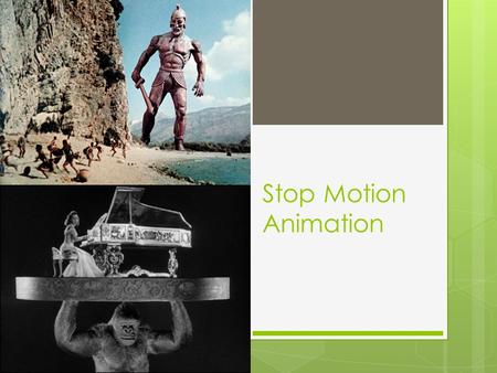 Stop Motion Animation. Ray Harryhausen  Raymond Frederick Ray Harryhausen (June 29, 1920 – May 7, 2013) was an American visual effects creator, writer,