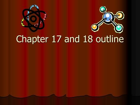 Chapter 17 and 18 outline. In the 16th century, scientists discovered that the earth and other planets revolve around the sun. This led some people to.