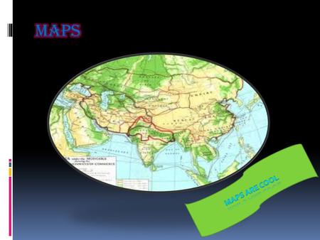 Uses of a Map  A map helps locate places you are going to, or coming from.  Many maps are designed and produced to serve very specific uses while other.