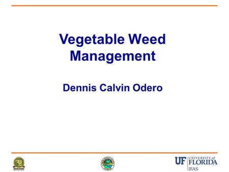 Vegetable Weed Management