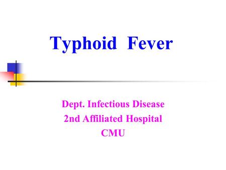 Dept. Infectious Disease 2nd Affiliated Hospital CMU