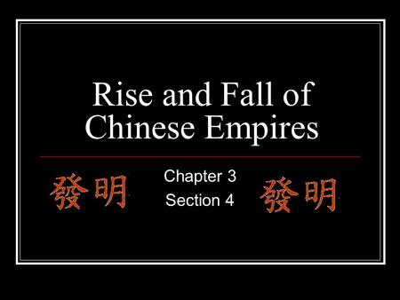 Rise and Fall of Chinese Empires
