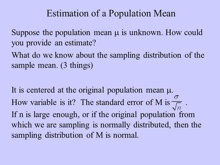 Estimation of a Population Mean