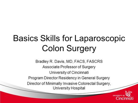 Basics Skills for Laparoscopic Colon Surgery