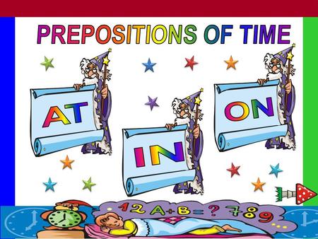 For exact time – “At nine o´clock.” Meal times. – “ at breakfast.” Specific parts of the day.- “ at night” Some time expressions.- “ at the moment,