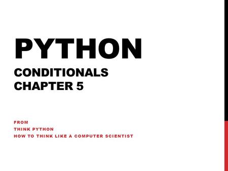 Python Conditionals chapter 5