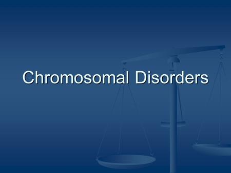 Chromosomal Disorders. Non-disjunction During meiosis, chromosomes are supposed to be divided evenly and into gametes. During meiosis, chromosomes are.