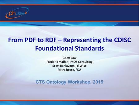 From PDF to RDF – Representing the CDISC Foundational Standards