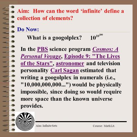Aim: How can the word ‘infinite’ define a collection of elements?