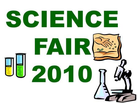 SCIENCE FAIR 2010.