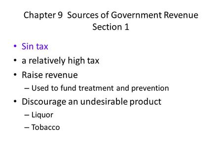 Chapter 9 Sources of Government Revenue Section 1