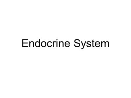 Endocrine System. Word parts Acr/o: extremities Calc/o: calcium Chrom/o: color Phys/o: air, gas Toxic/o: poison Adrenal/o, adren/o: adrenal gland Gluc/o,