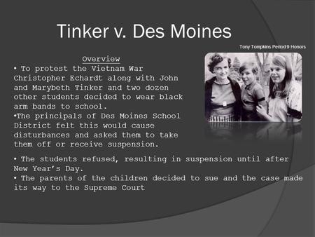 Tinker v. Des Moines Overview