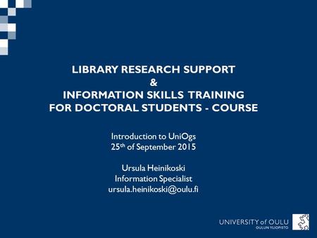 LIBRARY RESEARCH SUPPORT & INFORMATION SKILLS TRAINING