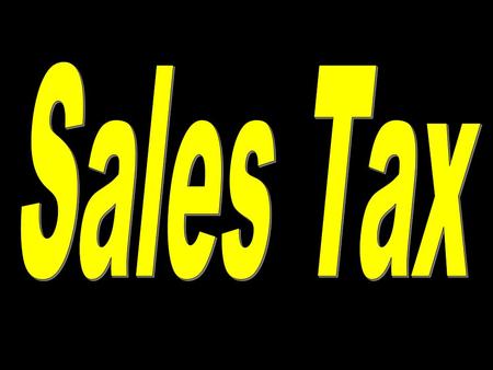 1. 2 Sales tax is calculated by finding the percent of the total purchase.