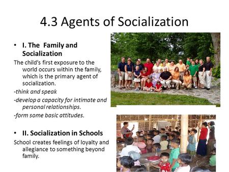 4.3 Agents of Socialization