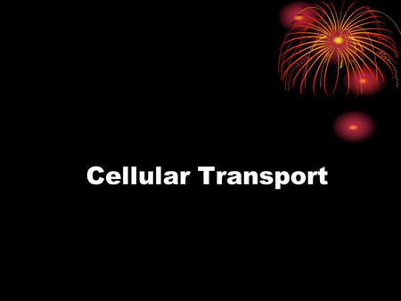 Cellular Transport. I. General A. Definition = molecules moving across the cell membrane B. Cell Membrane is selectively permeable (lets some things in,