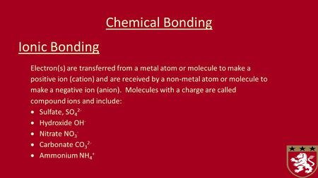 Chemical Bonding Ionic Bonding