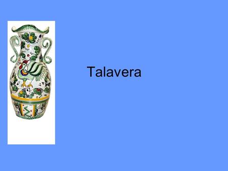 Talavera.
