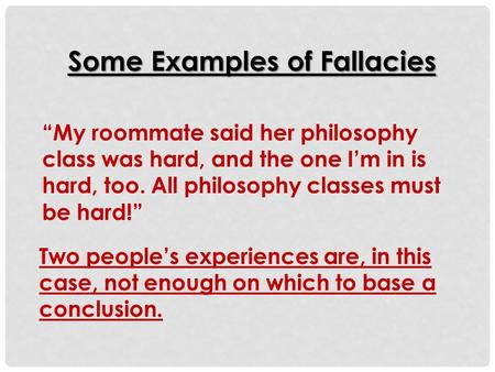 Some Examples of Fallacies