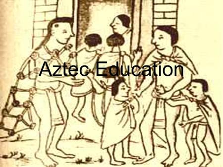 Aztec Education.
