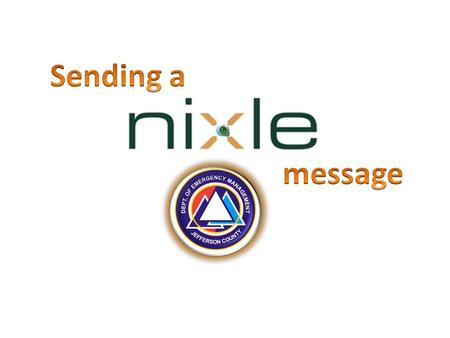 Go to log in page at https://www.nixle.com/login/ Enter your User ID Password.