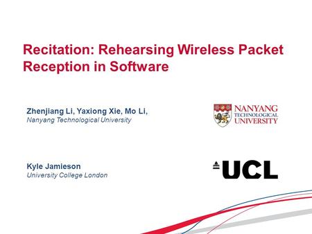 Recitation: Rehearsing Wireless Packet Reception in Software