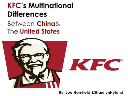 KFC’s Multinational Differences
