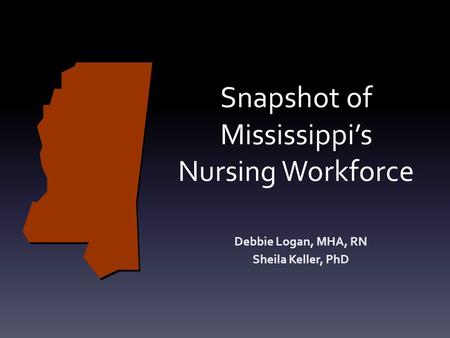 Snapshot of Mississippi’s Nursing Workforce