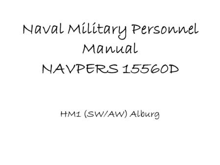 Naval Military Personnel Manual NAVPERS 15560D
