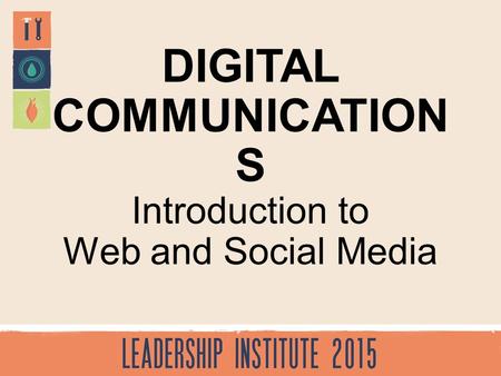 Introduction to Web and Social Media DIGITAL COMMUNICATION S.
