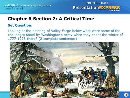Chapter 6 Section 2: A Critical Time