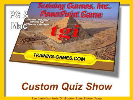Custom Quiz Show See Important Note On Bottom Slide Before Using.