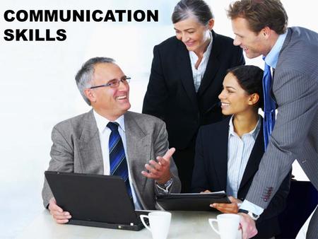 COMMUNICATION SKILLS. TALKING  Engaging in speech  it is important to always talk to your co- workers whether it be about work or casual.  Scenario: