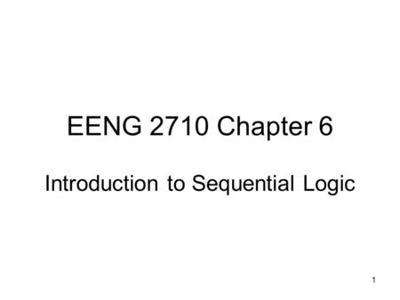 Introduction to Sequential Logic