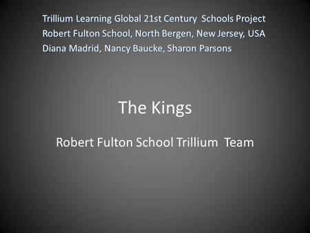 Robert Fulton School Trillium Team
