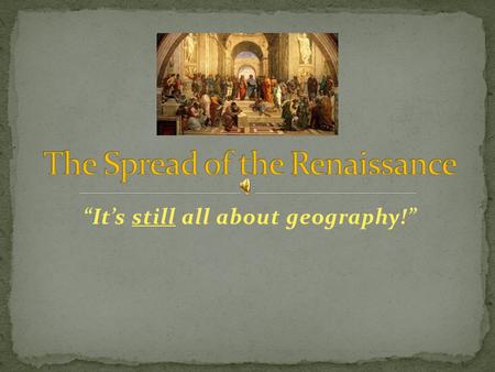 “It’s still all about geography!”. Travel to and from the Holy Land went through Italy for most of the Crusaders. Italian city-states provided much of.