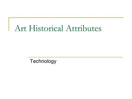 Art Historical Attributes
