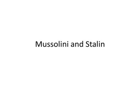 Mussolini and Stalin. Agenda 1. Bell Ringer: What’s the purpose of the Nuremburg Laws? (5) 2. Lecture: Mussolini and Stalin, Interwar Period (20) 3. Great.