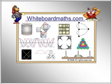 Whiteboardmaths.com © 2008 All rights reserved 5 7 2 1.