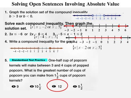 Algebra 6-5 Solving Open Sentences Involving Absolute Value