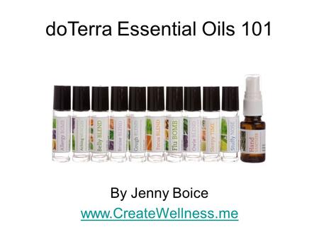 doTerra Essential Oils 101
