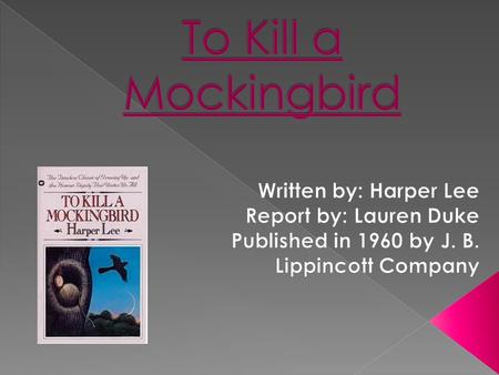  To Kill a Mockingbird takes place in Maycomb, a sleepy southern town in Alabama. Atticus, Scout, Jem, and Calpurnia all live in a house on the main.