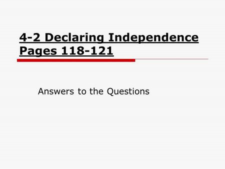 4-2 Declaring Independence Pages