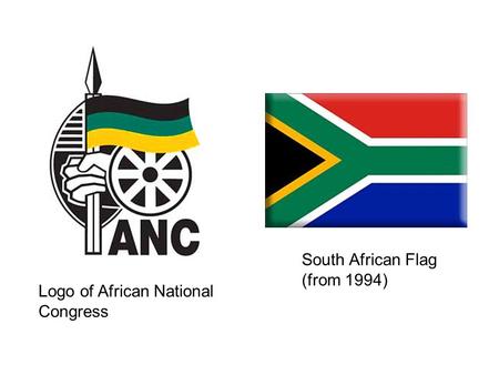 South African Flag (from 1994) Logo of African National Congress.